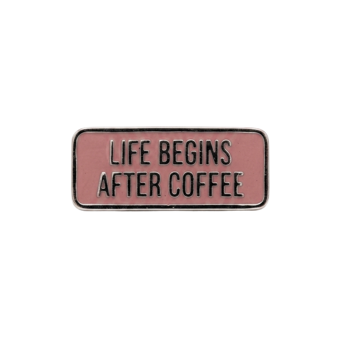 Kaffee-Pin Life Begins After Coffee – Bild 1